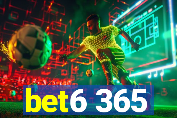 bet6 365